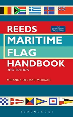 Stock image for Reeds Maritime Flag Handbook 2nd edition: The Comprehensive Pocket Guide for sale by WorldofBooks