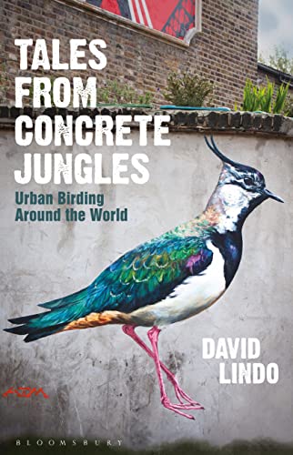 Tales from Concrete Jungles: Urban birding around the world