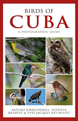 Stock image for Photographic Guide to the Birds of Cuba for sale by PlumCircle