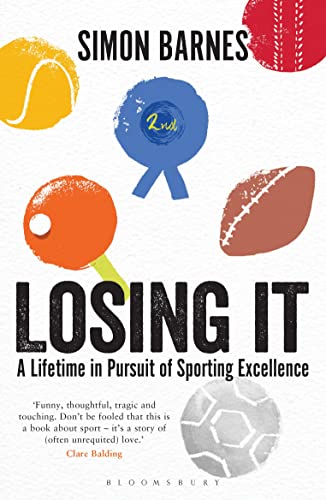 Imagen de archivo de Losing It: A lifetime in pursuit of sporting excellence a la venta por WorldofBooks