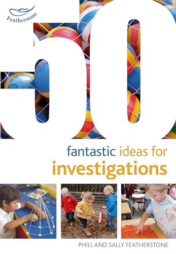 Stock image for 50 Fantastic Ideas for Investigations for sale by Blackwell's