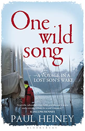 Beispielbild fr One Wild Song: A Voyage in a Lost Son's Wake zum Verkauf von WorldofBooks