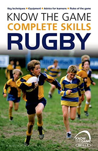 Beispielbild fr Know the Game: Complete Skills: Rugby zum Verkauf von Better World Books