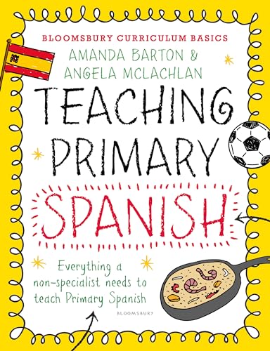 Beispielbild fr Teaching Primary Spanish zum Verkauf von Blackwell's