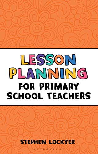 Beispielbild fr Lesson Planning for Primary School Teachers zum Verkauf von Blackwell's