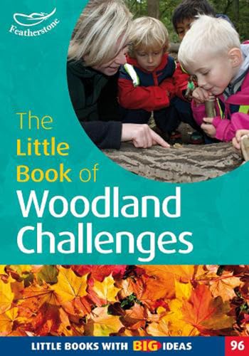 Stock image for The Little Book of Woodland Challenges for sale by Blackwell's