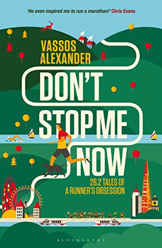 Beispielbild fr Don't Stop Me Now: 26.2 Tales of a Runner  s Obsession zum Verkauf von WorldofBooks