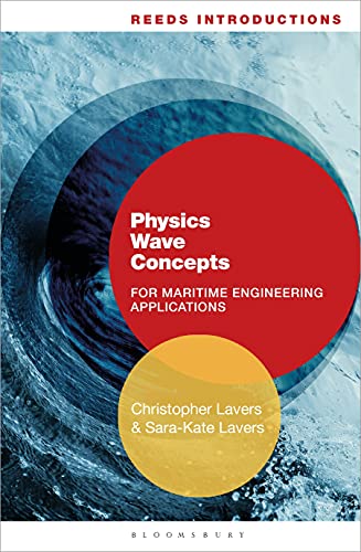 Stock image for Reeds Introductions: Physics Wave Concepts for Marine Engineering Applications (Reeds Professional) for sale by Reuseabook