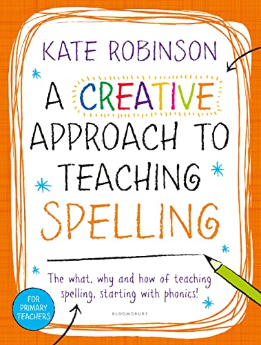 Imagen de archivo de A Creative Approach to Teaching Spelling a la venta por Blackwell's