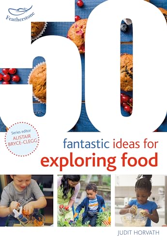 Stock image for 50 Fantastic Ideas for Exploring Food for sale by Blackwell's