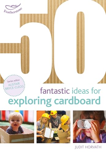 Imagen de archivo de 50 Fantastic Things to Do with Cardboard 50 Fantastic Ideas a la venta por PBShop.store US