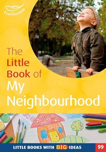 Imagen de archivo de The Little Book of My Neighbourhood a la venta por Blackwell's