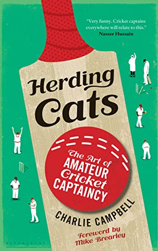 Stock image for Herding Cats: The Art of Amateur Cricket Captaincy for sale by WorldofBooks