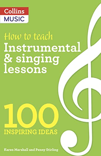 Imagen de archivo de How to teach Instrumental & Singing Lessons a la venta por AwesomeBooks