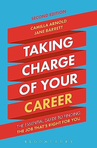 Stock image for Taking Charge of Your Career: The Essential Guide to Finding the Job That's Right for You for sale by MusicMagpie