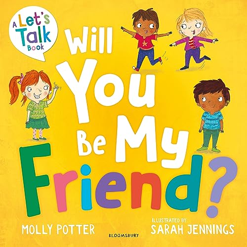 Stock image for Will You Be My Friend?: A Let  s Talk picture book to help young children understand friendship for sale by WorldofBooks