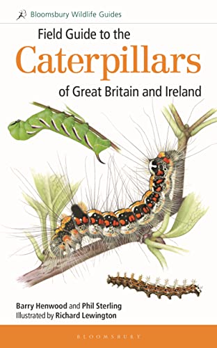 Beispielbild fr Field Guide to the Caterpillars of Great Britain and Ireland (Field Guides) zum Verkauf von Monster Bookshop