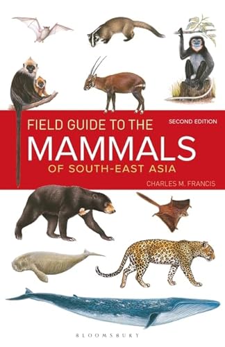 Beispielbild fr Field Guide to the Mammals of South-East Asia zum Verkauf von Blackwell's