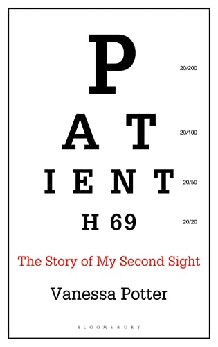 Imagen de archivo de Patient H69 : The Story of My Second Sight a la venta por Better World Books: West