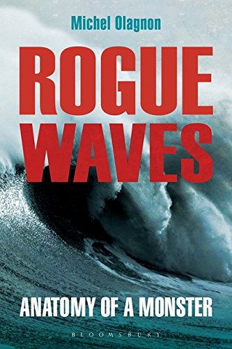 Beispielbild fr Rogue Waves: Anatomy of a Monster zum Verkauf von WorldofBooks