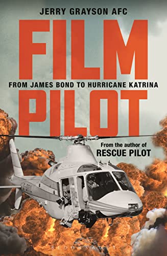Stock image for Film Pilot: From James Bond to Hurricane Katrina for sale by Discover Books