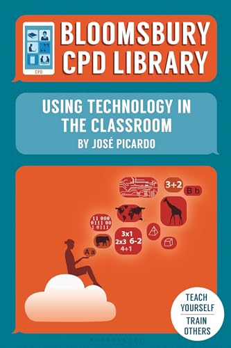 Beispielbild fr Bloomsbury CPD Library: Using Technology in the Classroom zum Verkauf von AwesomeBooks