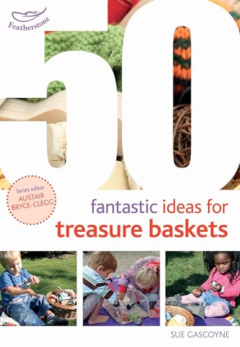 Stock image for 50 Fantastic Ideas for Treasure Baskets for sale by Blackwell's
