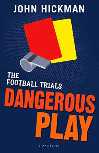 Stock image for The Football Trials: Dangerous Play (High/Low) for sale by Reuseabook