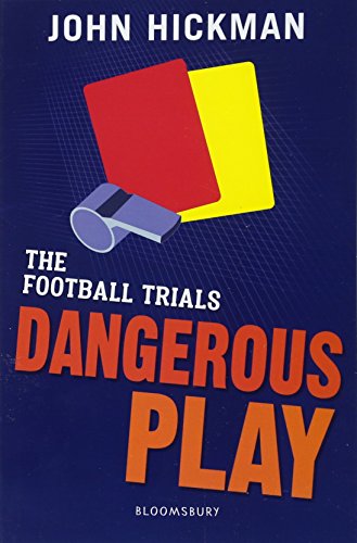 9781472944153: The Football Trials: Dangerous Play (High/Low)