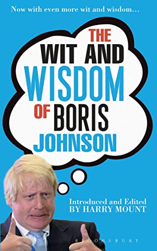 Imagen de archivo de The Wit and Wisdom of Boris Johnson a la venta por WorldofBooks