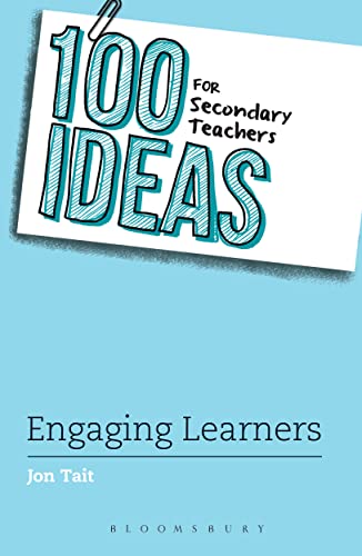 Beispielbild fr 100 Ideas for Secondary Teachers: Engaging Learners (100 Ideas for Teachers) zum Verkauf von WorldofBooks