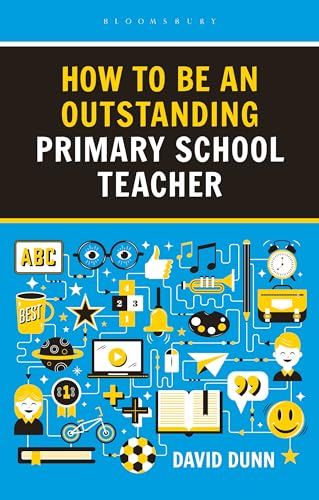 Stock image for How to Be an Outstanding Primary School Teacher for sale by Blackwell's