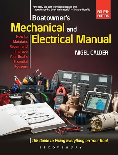 Stock image for Boatowner's Mechanical and Electrical Manual Repair and Improve Your Boat's Essential Systems for sale by PBShop.store UK