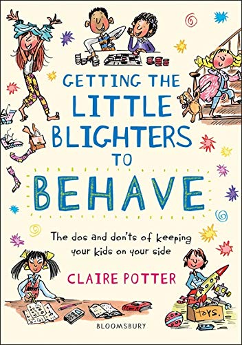 Stock image for Getting the Little Blighters to Behave for sale by Blackwell's
