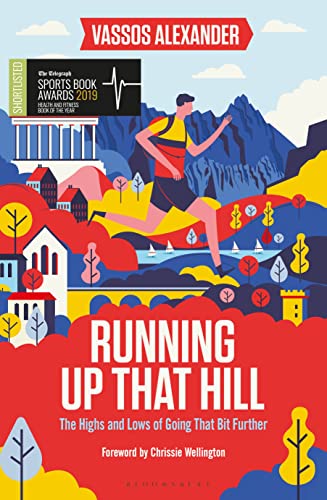 Beispielbild fr Running Up That Hill: The highs and lows of going that bit further zum Verkauf von WorldofBooks