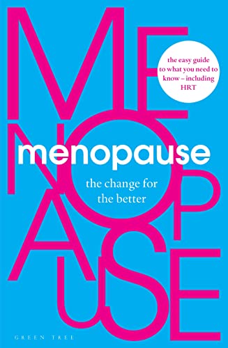 Imagen de archivo de Menopause: The Change for the Better a la venta por Revaluation Books