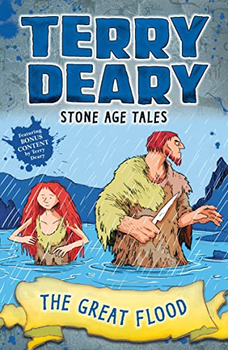 9781472950406: Stone Age Tales: The Great Flood (Terry Deary's Historical Tales)