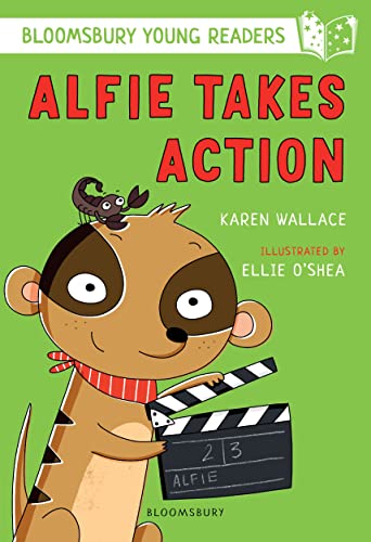 Stock image for Alfie Takes Action: A Bloomsbury Young Reader: White Book Band (Bloomsbury Young Readers) for sale by Reuseabook