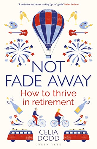 Stock image for Not Fade Away for sale by Blackwell's