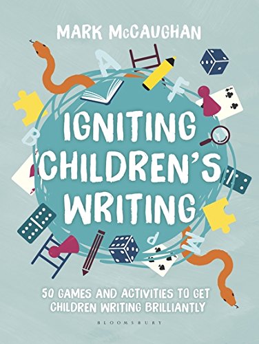Beispielbild fr Igniting Children's Writing: 50 games and activities to get children writing brilliantly zum Verkauf von WorldofBooks