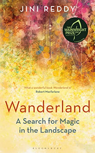 Beispielbild fr Wanderland: SHORTLISTED FOR THE WAINWRIGHT PRIZE AND STANFORD DOLMAN TRAVEL BOOK OF THE YEAR AWARD zum Verkauf von WorldofBooks