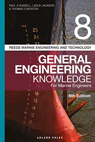 Stock image for Reeds Vol 8 General Engineering Knowledge for Marine Engineers (Reeds Marine Engineering and Technology Series, 14) for sale by GF Books, Inc.