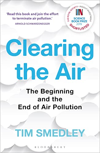 Beispielbild fr Clearing the Air: SHORTLISTED FOR THE ROYAL SOCIETY SCIENCE BOOK PRIZE zum Verkauf von WorldofBooks