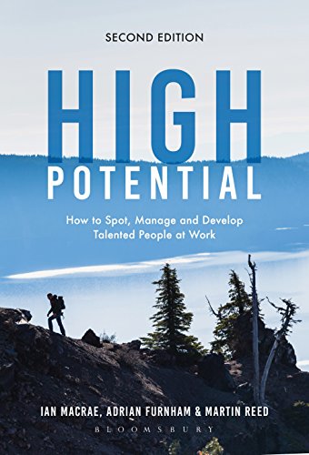 Imagen de archivo de High Potential: How to Spot, Manage and Develop Talented People at Work a la venta por SecondSale