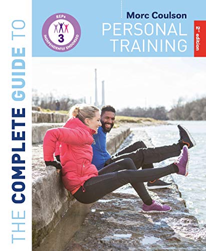 Stock image for The Complete Guide to Personal Training: 2nd Edition for sale by Better World Books