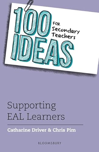 Beispielbild fr 100 Ideas for Secondary Teachers: Supporting EAL Learners zum Verkauf von Books Puddle