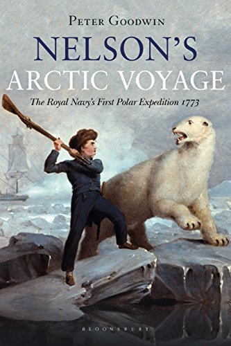 Beispielbild fr Nelson's Arctic Voyage: The Royal Navy  s first polar expedition 1773 zum Verkauf von WorldofBooks