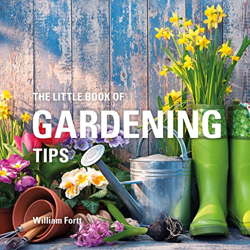 Stock image for The Little Book of Gardening Tips (Little Books of Tips) for sale by WorldofBooks