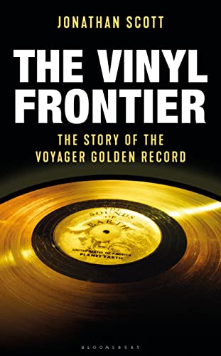 Stock image for The Vinyl Frontier: The Story of NASA's Interstellar Mixtape for sale by Dream Books Co.
