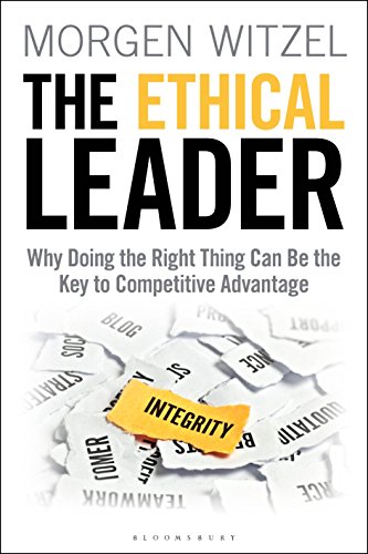 Stock image for The Ethical Leader: Why Doing the Right Thing Can Be the Key to Competitive Advantage for sale by GF Books, Inc.